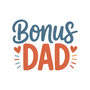 Bonus Dad DTF transfer