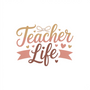 Coquette Teacher Life DTF transfer
