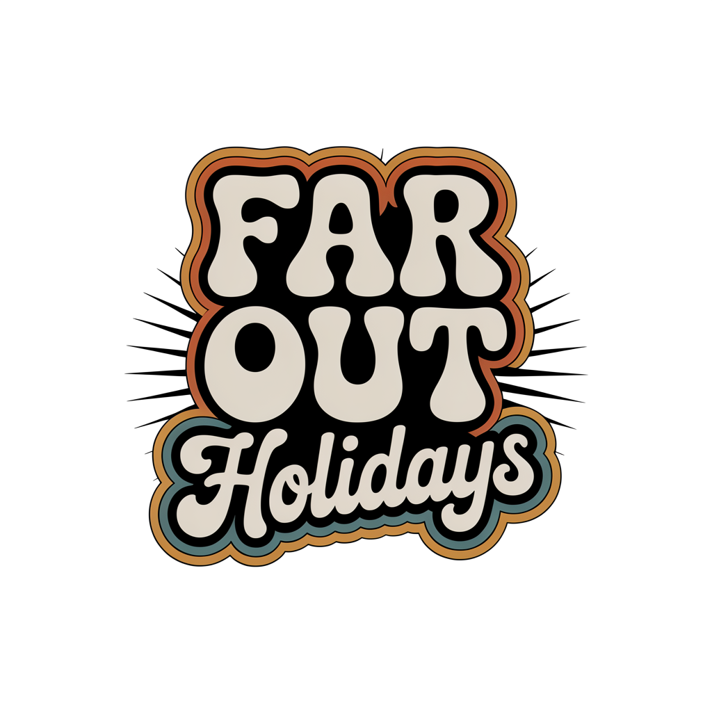 Far Out Holidays DTF transfer