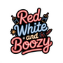 Red White and Boozy DTF transfer