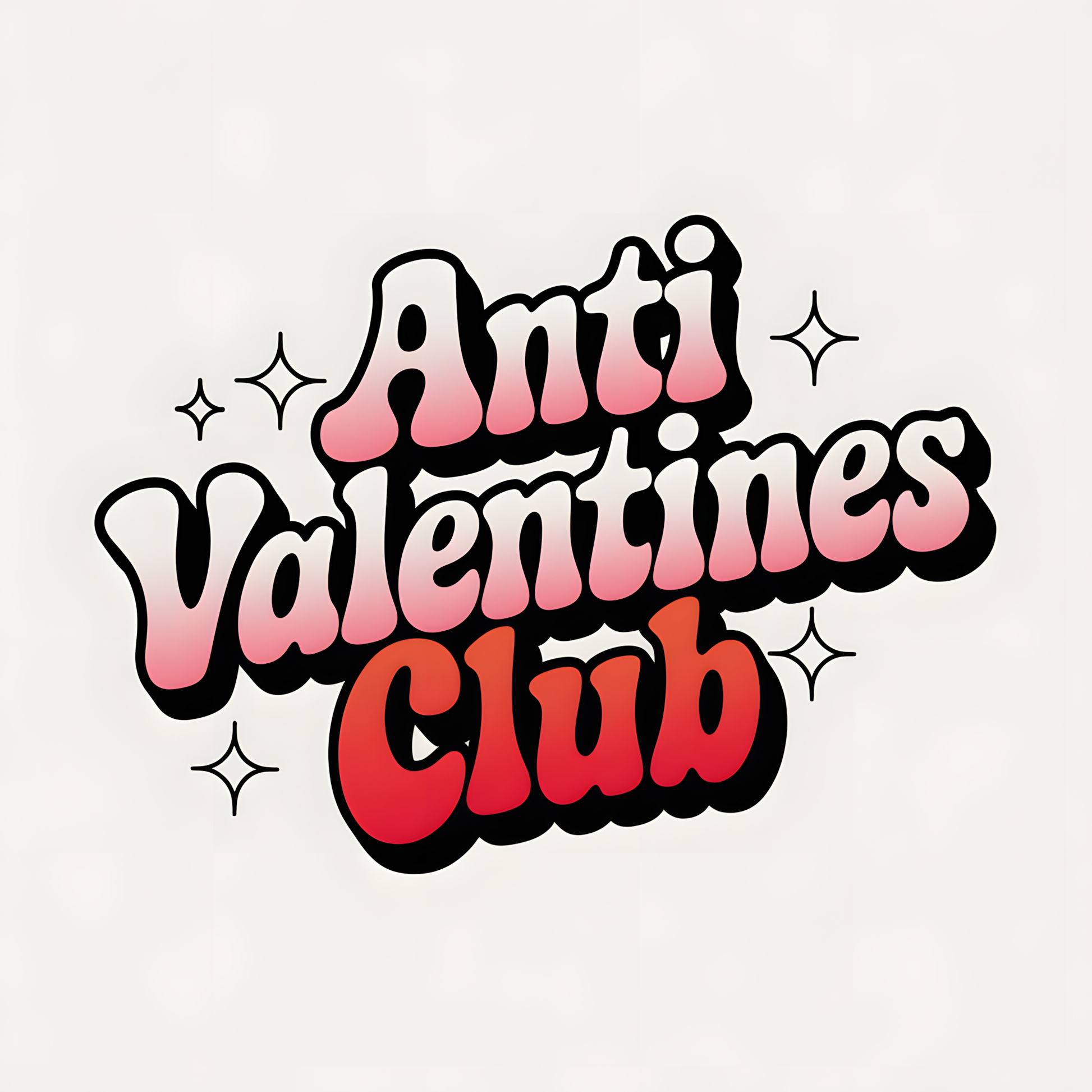 Anti Valentines Club – Single DTF Transfer